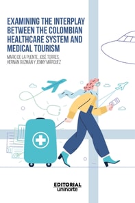 Examining the interplay between the colombian healthcare system and medical tourism
