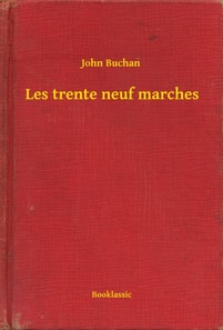 Les trente neuf marches