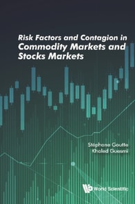 Risk Factors And Contagion In Commodity Markets And Stocks Markets