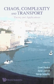 Chaos, Complexity And Transport: Theory And Applications - Proceedings Of The Cct '07