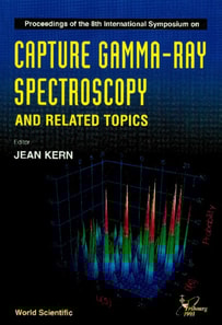Capture Gamma-ray Spectroscopy And Related Topics - Proceedings Of The 8th International Symposium
