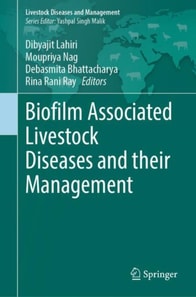 Biofilm Associated Livestock Diseases and their Management