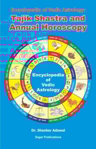 Encyclopedia of Vedic Astrology: Tajik Shastra & Annual Horoscopy