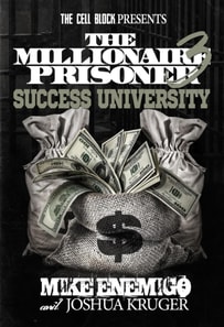 Millionaire Prisoner 3: Success University