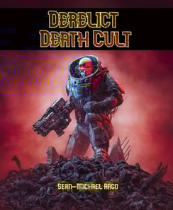 Derelict Death Cult