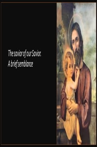 savior of our Savior. A brief semblance