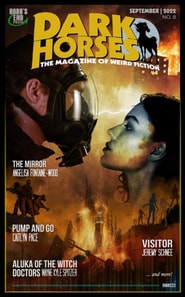 Dark Horses: The Magazine of Weird Fiction No. 8 | September 2022