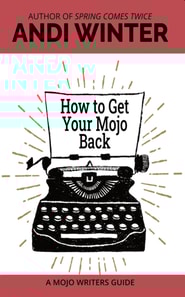 How to Get Your Mojo Back