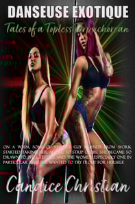 Danseuse Exotique-Tales of a Topless Terpsichorean