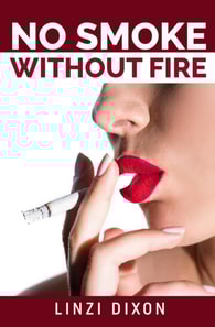 No Smoke without Fire: The Smoking Fetish Collection