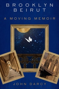 Brooklyn Beirut: A Moving Memoir