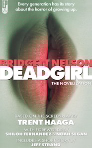 Deadgirl: The Novelization