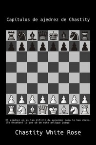 Capitulos de ajedrez de Chastity