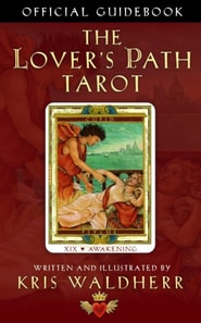 Lover's Path Tarot: Official Guidebook