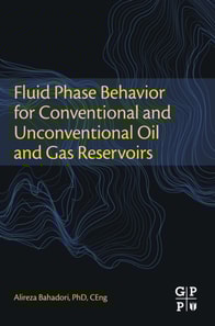 Fluid Phase Behavior for Conventional and Unconventional Oil and Gas Reservoirs