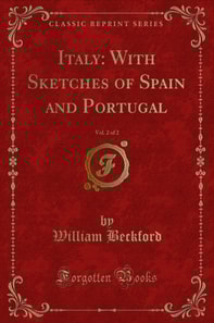 Italy: With Sketches of Spain and Portugal