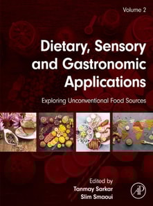 Dietary, Sensory and Gastronomic Applications