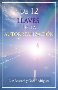 Las 12 llaves de la autorrealizacion