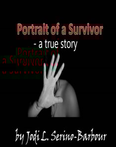 Portrait Of A Survivor - A True Story