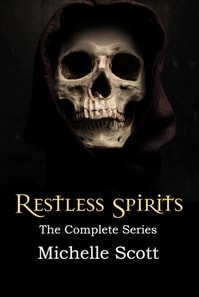 Restless Spirits: the Complete Collection