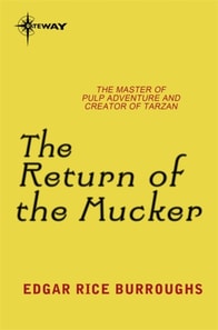 Return of the Mucker