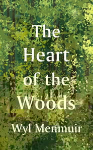 Heart of the Woods