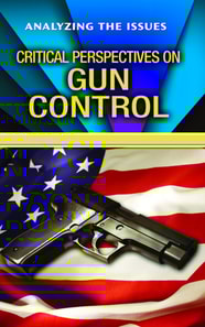 Critical Perspectives on Gun Control
