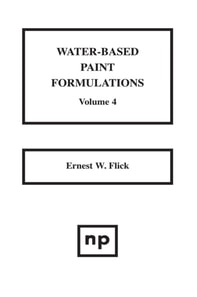 Water-Based Paint Formulations, Vol. 4