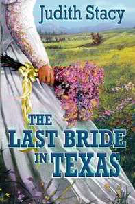 Last Bride in Texas