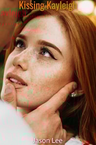 Kissing Kayleigh