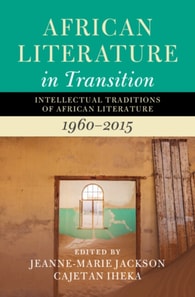 African Literature in Transition: Volume 4