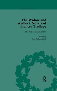 Widow and Wedlock Novels of Frances Trollope Vol 1