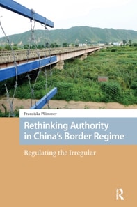 Rethinking Authority in China's Border Regime