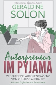 Autorpreneur im Pyjama