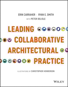 Leading Collaborative Architectural Practice