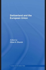 Switzerland and the European Union