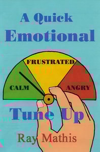 Quick Emotional Tune Up