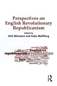 Perspectives on English Revolutionary Republicanism