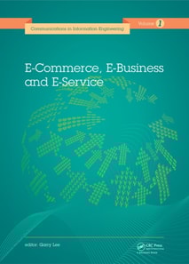 E-Commerce, E-Business and E-Service