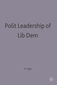 Political Leadership in Liberal Democracies