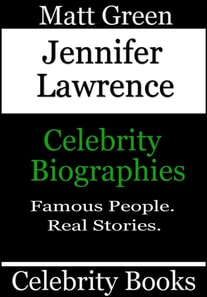 Jennifer Lawrence - Celebrity Biographies