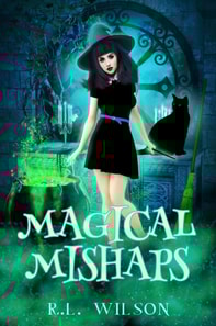 Magical Mishaps