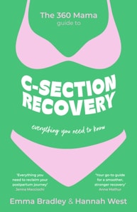 360 Mama Guide to C-Section Recovery