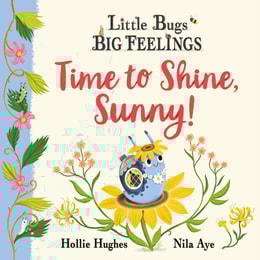 Time to Shine, Sunny