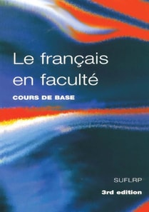 Le Francais en Faculte