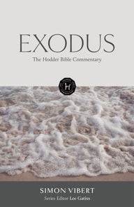 Hodder Bible Commentary: Exodus