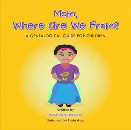 Mom, Where Are We From?