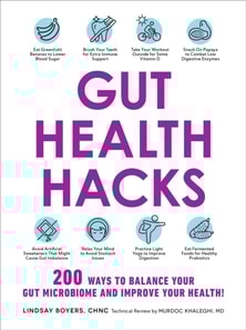 Gut Health Hacks