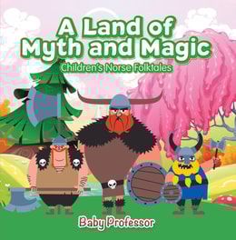 Land of Myth and Magic | Children's Norse Folktales