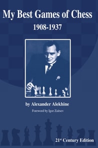 My Best Games of Chess, 1908-1937